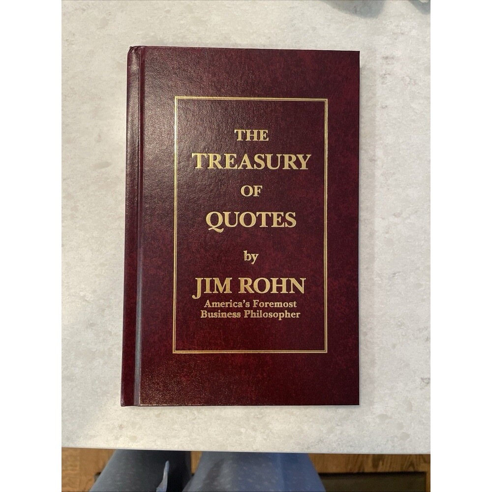 The Treasury of Quotes by Jim Rohn (hardcover)